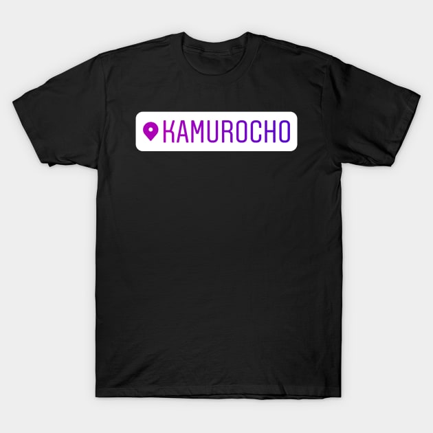 Kamurocho Instagram Location Tag T-Shirt by RenataCacaoPhotography